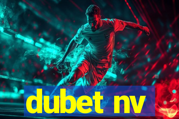 dubet nv